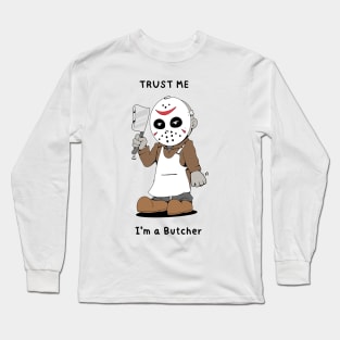 Friday i’m a Butcher Long Sleeve T-Shirt